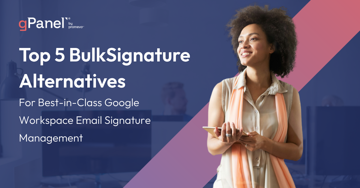 Promotional image for gPanel blog on BulkSignature Alternatives