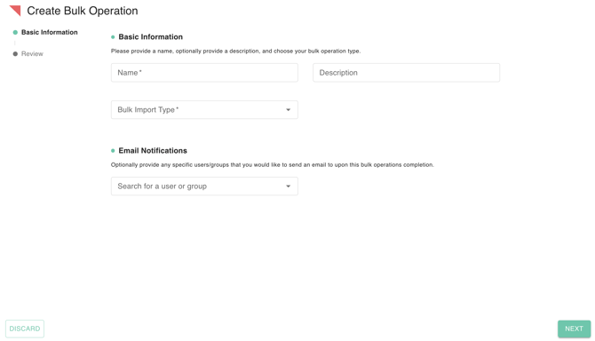 The image shows a user interface for creating a bulk operation. It includes sections for basic information, such as providing a name and choosing a bulk import type, and for email notifications, with an option to search for a user or group to be notified.