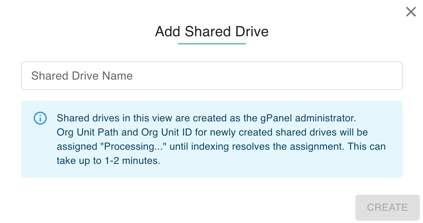 Add Shared Drive" pop-up window in gPanel with a name input field and an administrator processing notice.