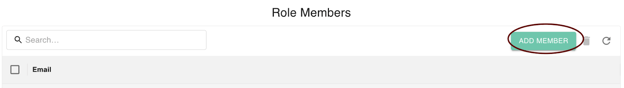 The image displays a user interface for adding new members to a 'Role Members' group or database. There is a search bar at the top with the placeholder text 'Search...' and a field labeled 'Email' for input.